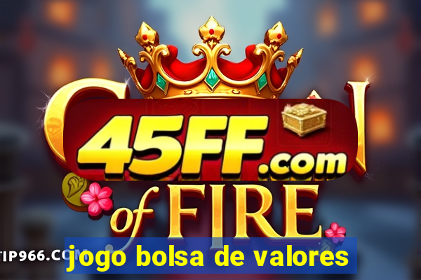 jogo bolsa de valores